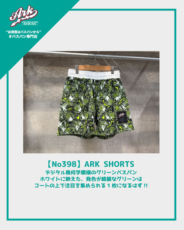 【No398】ARK SHORTS