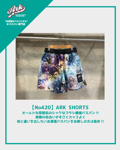 【No420】ARK SHORTS