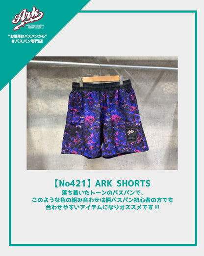 【No421】ARK SHORTS