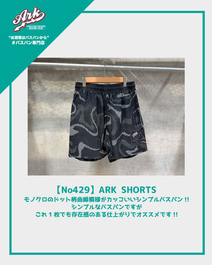 【No429】ARK SHORTS