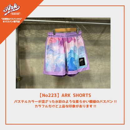 【No223】ARK SHORTS