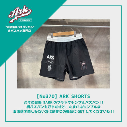 【No370】ARK SHORTS